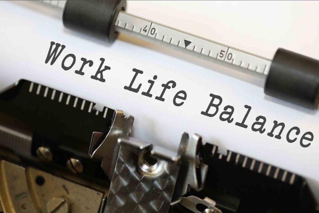 Work life balance